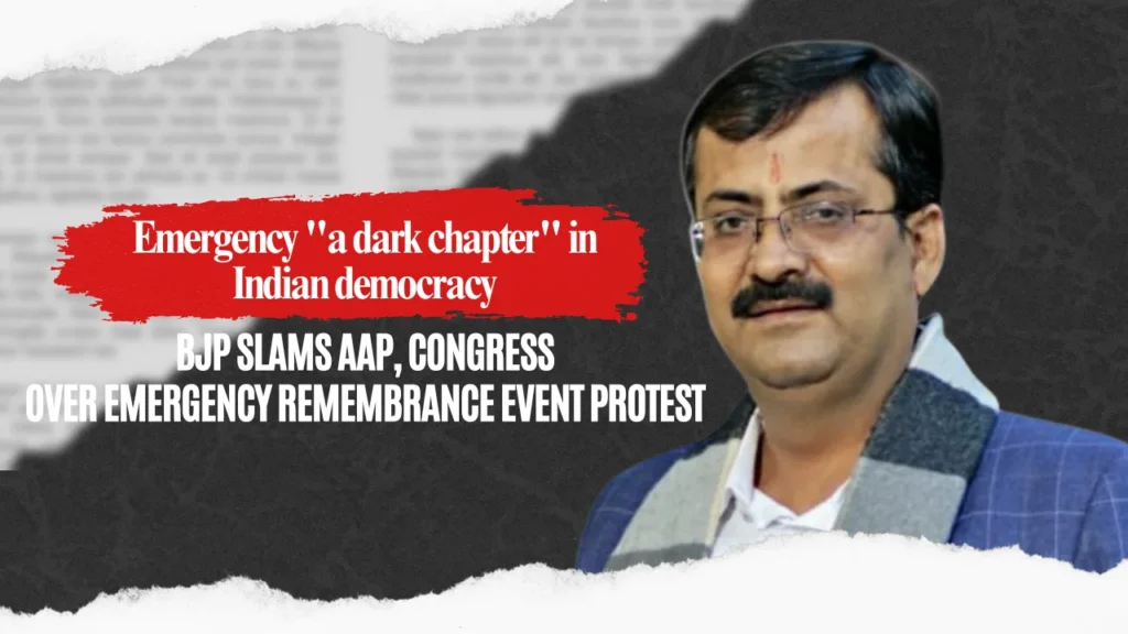 BJP Slams AAP, Congress Over Emergency Remembrance Event Protest: Naresh Arora